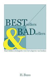 Bestsellers en badsellers - Hermann Buss (ISBN 9789082386912)