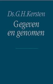 Gegeven en genomen - G.H. Kersten (ISBN 9789462787179)