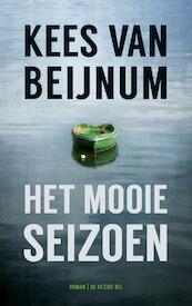 Het mooie seizoen - Kees van Beijnum (ISBN 9789023499114)