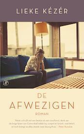 De afwezigen - Lieke Kézér (ISBN 9789029505642)