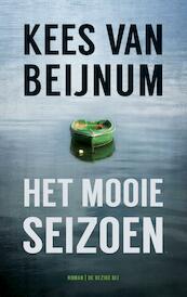 Het mooie seizoen - Kees van Beijnum (ISBN 9789023499213)