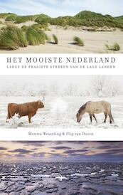 Het mooiste Nederland - Monica Wesseling, Flip van Doorn (ISBN 9789400405547)