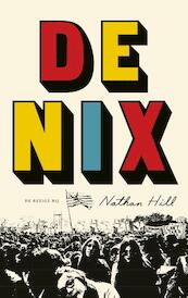 De Nix - Nathan Hill (ISBN 9789023482161)