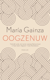 Oogzenuw - María Gainza (ISBN 9789057598937)