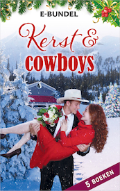 Kerst & cowboys - Maisey Yates, Anne McAllister, Patricia Thayer, Janet Tronstad, Cathy McDavid (ISBN 9789402538281)