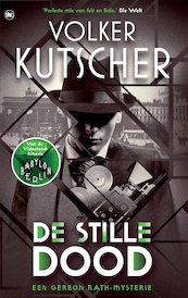 De stille dood - Volker Kutscher (ISBN 9789044354560)