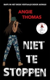 Niet te stoppen - Angie Thomas (ISBN 9789048848324)