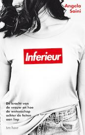 Inferieur - Angela Saini (ISBN 9789025907242)