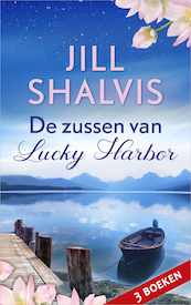 De zussen van Lucky Harbor - Jill Shalvis (ISBN 9789402759167)