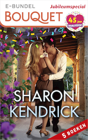 Sharon Kendrick Jubileumspecial - Sharon Kendrick (ISBN 9789402546385)