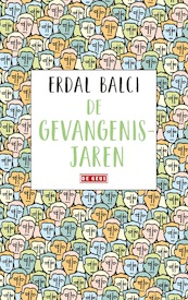 De gevangenisjaren - Erdal Balci (ISBN 9789044542059)