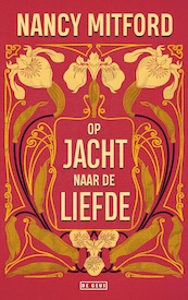 Op jacht naar de liefde - Nancy Mitford (ISBN 9789044546651)