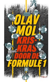 Kriskras door de Formule 1 - Olav Mol (ISBN 9789021462950)