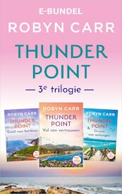 Thunder Point 3e trilogie - Robyn Carr (ISBN 9789402765489)