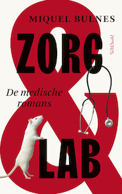 Zorg & Lab - Miquel Bulnes (ISBN 9789044653649)