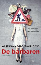 De barbaren - Alessandro Baricco (ISBN 9789023453987)