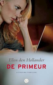 De primeur - Ellen den Hollander (ISBN 9789021441344)