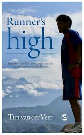 Runner s high - Tim van der Veer (ISBN 9789029585279)