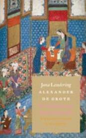 Alexander de Grote - Jona Lendering (ISBN 9789025364960)