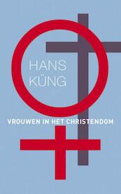 Vrouwen in het christendom - Hans Küng (ISBN 9789025902001)