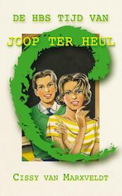 De HBS tijd van Joop ter Heul - Cissy van Marxveldt (ISBN 9789020532302)