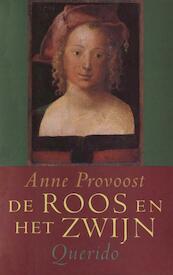 De roos en het zwijn - Anne Provoost (ISBN 9789045115740)