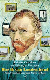 Hoe ik van Londen houd - Kristine Groenhart, Willem Jan Verlinden (ISBN 9789025300449)