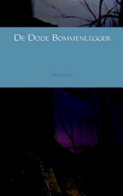 De dode bommenlegger - Remo Pideg (ISBN 9789402106541)