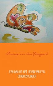 Een dag uit het leven van een eendagsvlinder - Monique van den Boogaard (ISBN 9789402106640)