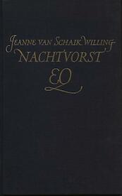 Nachtvorst - Jeanne van Schaik-Willing (ISBN 9789021445489)