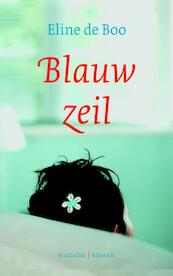 Blauw zeil - Eline de Boo (ISBN 9789023930730)