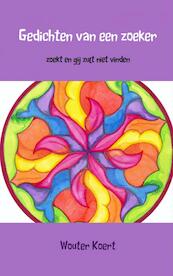 Gedichten van een zoeker - Wouter Koert (ISBN 9789402116151)
