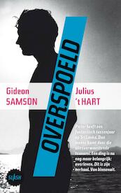 Overspoeld - Gideon Samson, Julius 't Hart (ISBN 9789045116433)