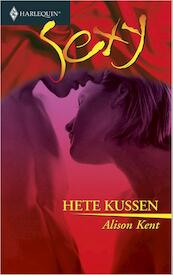 Hete kussen - Alison Kent (ISBN 9789402503548)