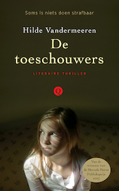De toeschouwers - Hilde Vandermeeren (ISBN 9789021455945)