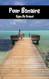 Puur Bonaire - Ellen De Vriend (ISBN 9789402133165)