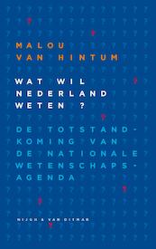 Wat wil Nederland weten - Malou van Hintum (ISBN 9789038801520)