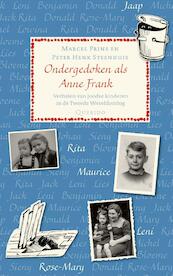 Ondergedoken als Anne Frank (POD) - Marcel Prins, Peter Henk Steenhuis (ISBN 9789045119571)