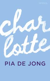 Charlotte - Pia de Jong (ISBN 9789044630015)