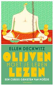 Olijven moet je leren lezen - Ellen Deckwitz (ISBN 9789045031354)