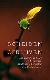 Scheiden of blijven - Mira Kirshenbaum (ISBN 9789044972627)