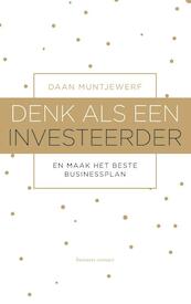 Denk als een investeerder - Daan Muntjewerf (ISBN 9789047010296)