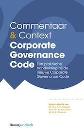 Commentaar & Context Corporate Governance Code - Reinier Kleinpool, M.. van Olffen (ISBN 9789462903760)