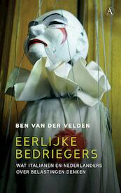 Eerlijke bedriegers - Ben van der Velden (ISBN 9789025306823)