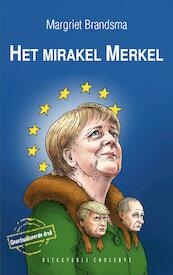 Het mirakel Merkel - Margriet Brandsma (ISBN 9789054294719)