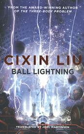 Ball Lightning - Cixin Liu (ISBN 9781786694690)