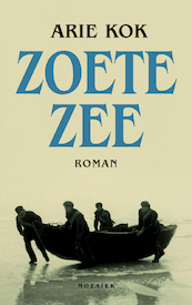 Zoete zee - Arie Kok (ISBN 9789023953241)