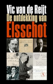 De ontdekking van Elsschot - Vic van de Reijt (ISBN 9789025308582)