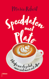 Speeddaten met Plato - Marie Robert (ISBN 9789460039805)