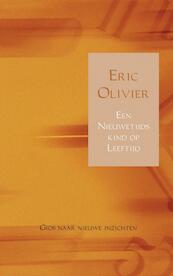 Een Nieuwetijdskind op Leeftijd - Eric Olivier (ISBN 9789402186901)